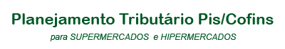 Planejamento Tribut�rio PIS/COFINS para SUPERMERCADOS e HIPERMERCADOS,curso de planejamento tributario, planejamento tributario, curso do lucro presumido, lucro presumido, lucro real, curso de planejamento tribut�rio mudan�a do lucro presumido e simples nacional para o lucro real, mudan�a de regime tributario, curso tributario, cursos tributarios, informa��es tributarias, tribut�rio