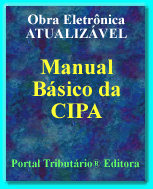 cipa comissao interna prevencao acidentes manual pratico rotinas atas eleicoes