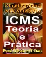 ICMS na Teoria e Pr�tica
